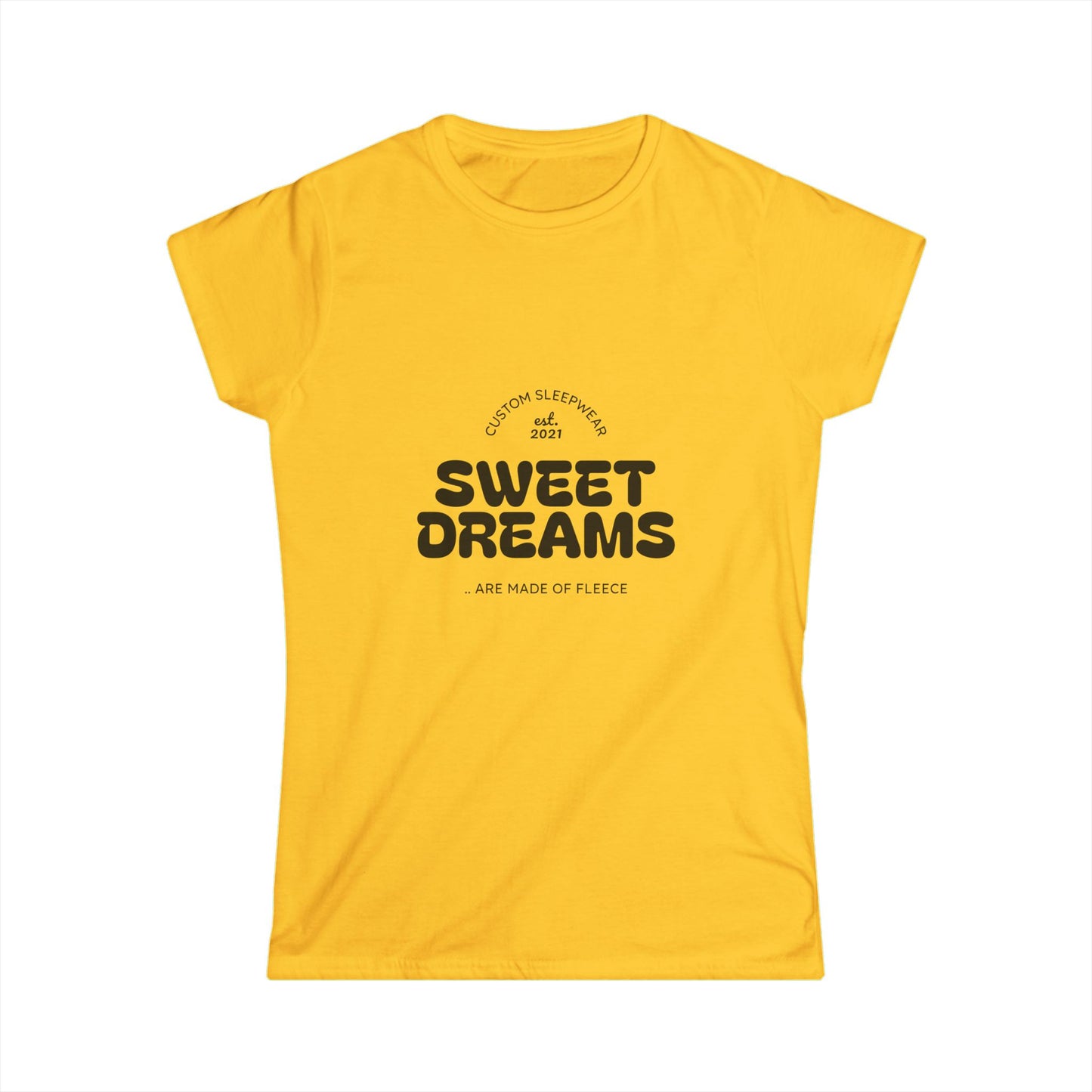 Sweet Dreams Women's Softstyle Tee