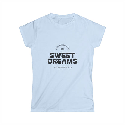 Sweet Dreams Women's Softstyle Tee